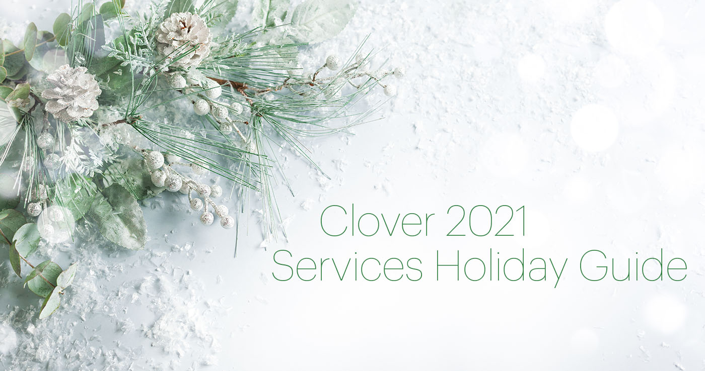 Clover 2021 Services Holiday Guide